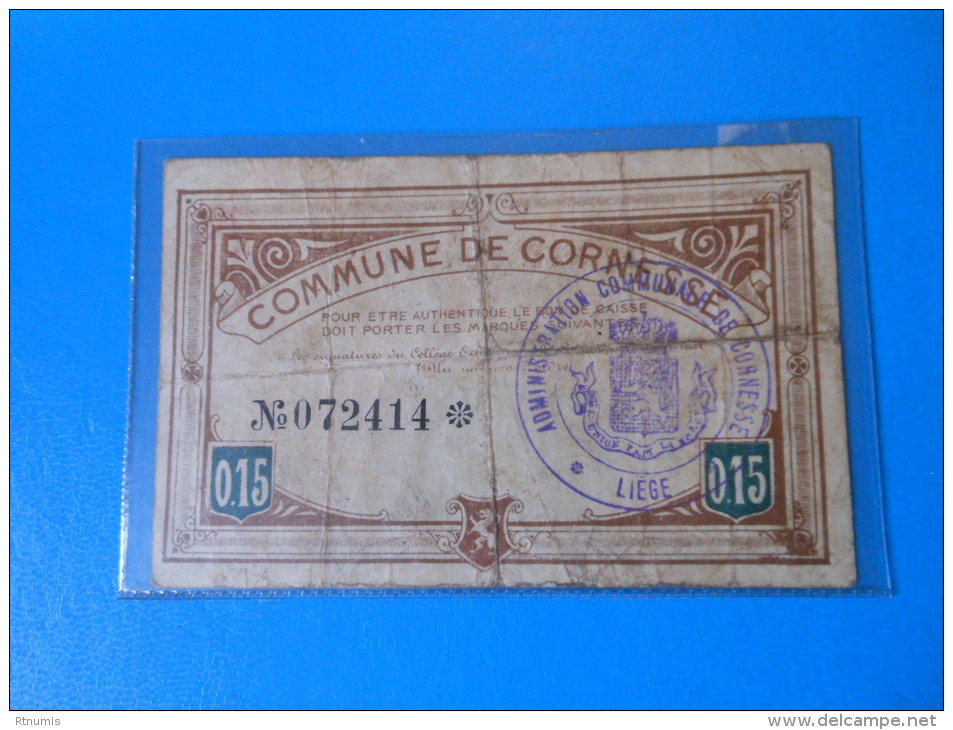 Belgique Belgium Cornesse 1ère Guerre Mondiale  , 15 Centimes 31-10-1915 - 1-2 Francos