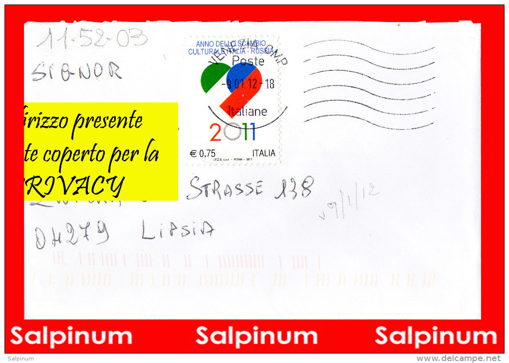 ISOLATO ESTERO 2011 SCAMBIO CULTURALE ITALIA RUSSIA € 0,75 - 2011-20: Storia Postale