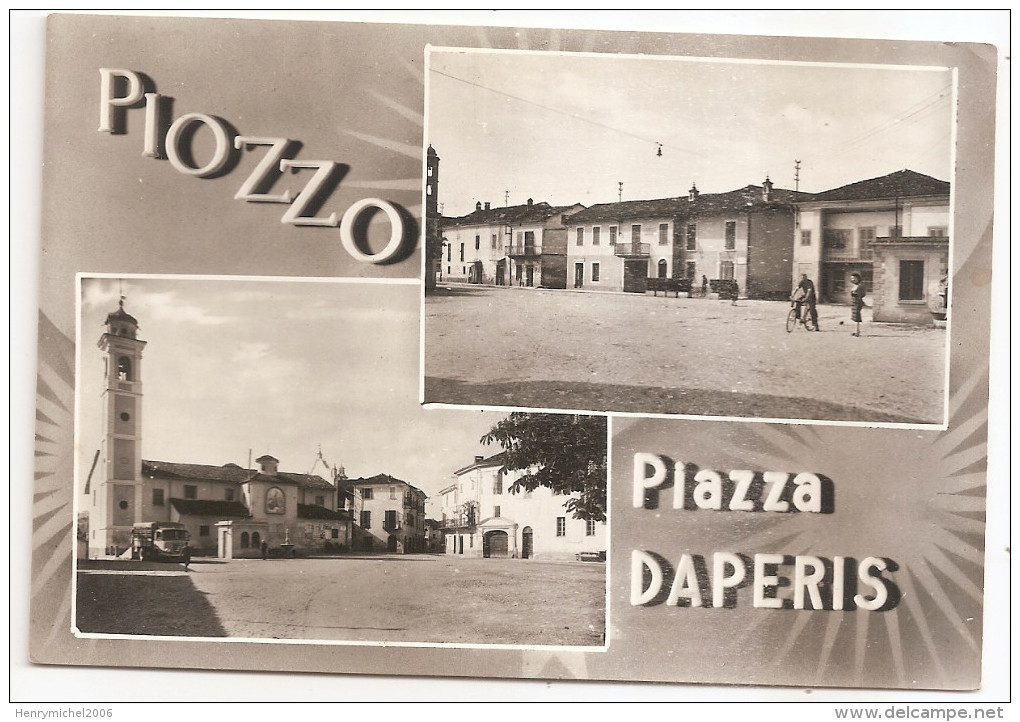 Italie - Italia - Italy - Piemonte - Piozzo Piazza Daperis - Sonstige & Ohne Zuordnung