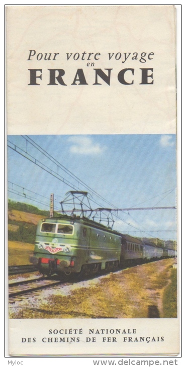 Dépliant Publicité.  Train. Voyage En France Par La S.N.C.F.  Société Nationale Des Chemins De Fer Français. - Dépliants Touristiques