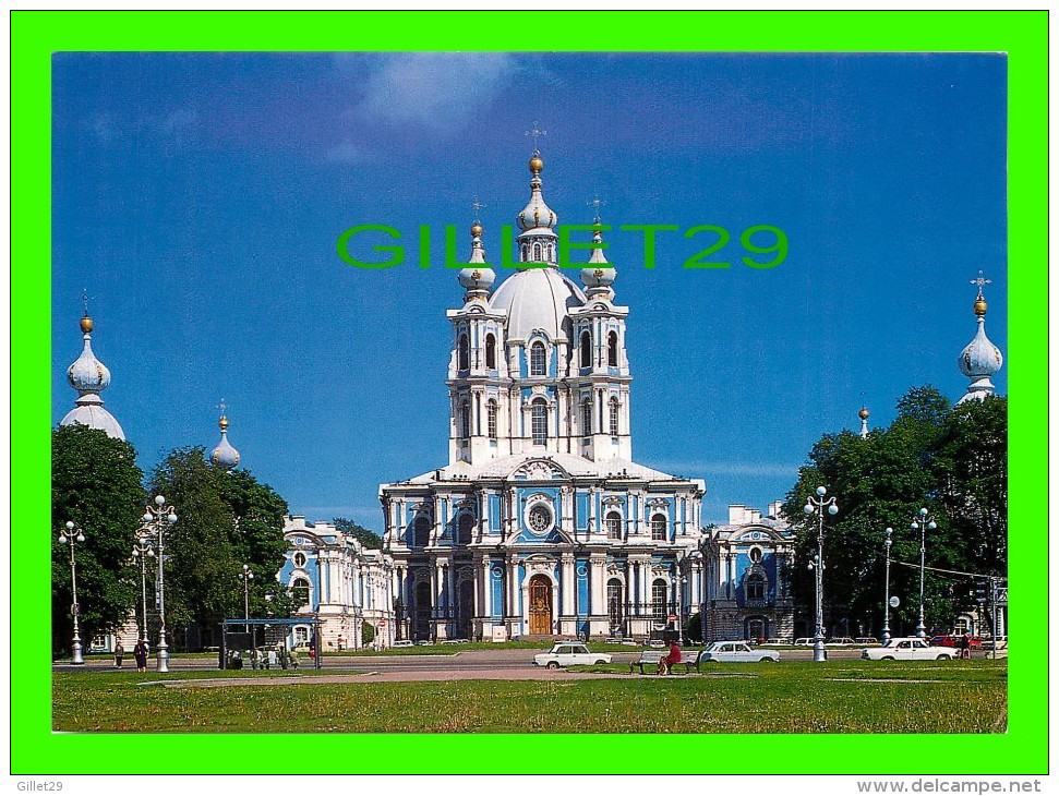 SAINT-PÉTERSBOURG, RUSSIE - LA CATHÉDRALE DE SMOLNY, 1748-1764 - F. B. RASTRELLI - - Russie