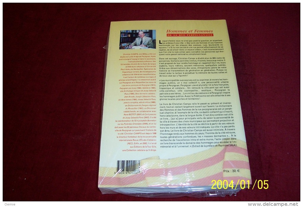 HOMMES & FEMMES DE LA RUE PERPIGNANAISE  ° CHRISTAN CAMPS / PREFACE DE RAYMOND SALA  EDTITION DE LA TOUR DE GILE - Cultura