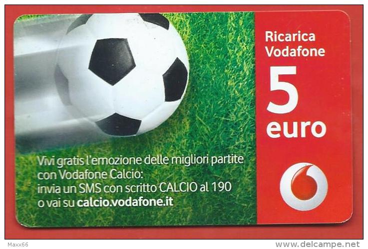 ITALIA - VODAFONE - RICARICARD - RICARICA - VODAFONE CALCIO - SCAD. DICEMBRE  2035 - 5 EURO - Schede GSM, Prepagate & Ricariche