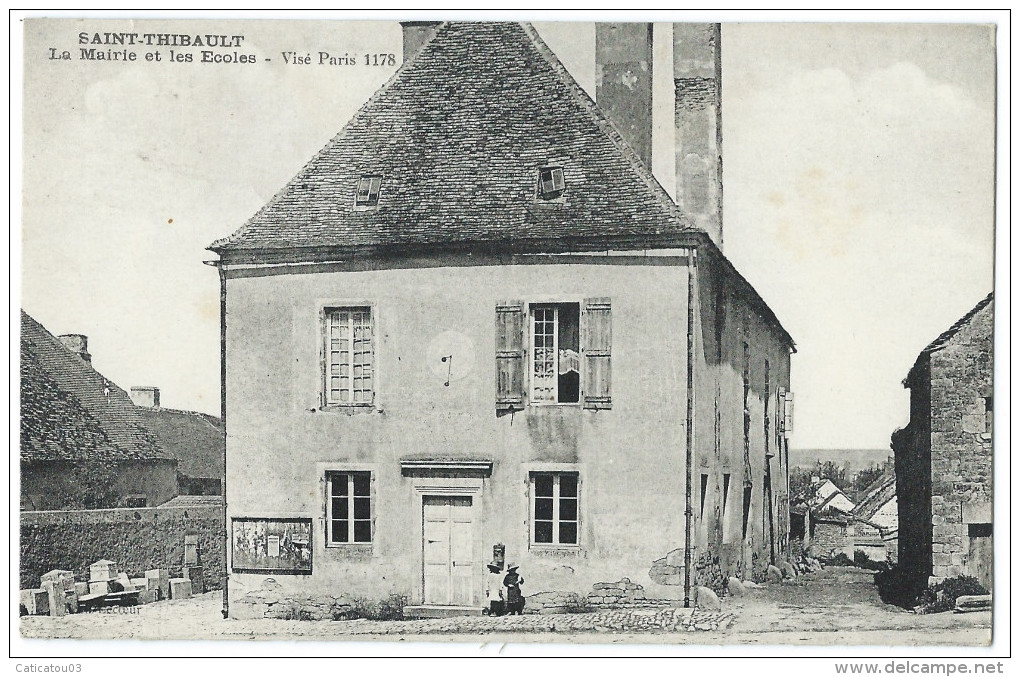 SAINT-THIBAULT (Côte D'Or) - La Mairie Et Les Écoles - Autres & Non Classés