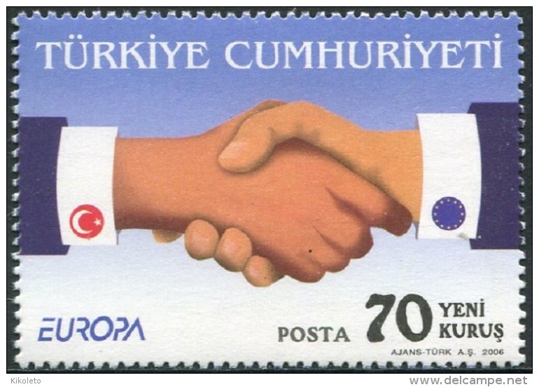 TURQUIA AÑO 2006 YVERT Nº 3236 ** MNH Sellos Nuevos Sin Fijasellos - EUROPA - LA INTEGRACION - Neufs