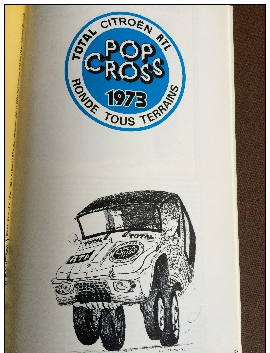 Revue Citroen Le Double Chevron N° 32 - 1973 - DS Rallye Du Maroc - Raid Afrique - Rallye Cross - 2cv - Fiat... - Pubblicitari