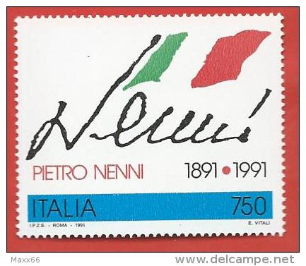 ITALIA REPUBBLICA MNH - 1991 - Centenario Della Nascita Di Pietro Nenni - £ 750 - S. 1981 - 1991-00:  Nuevos