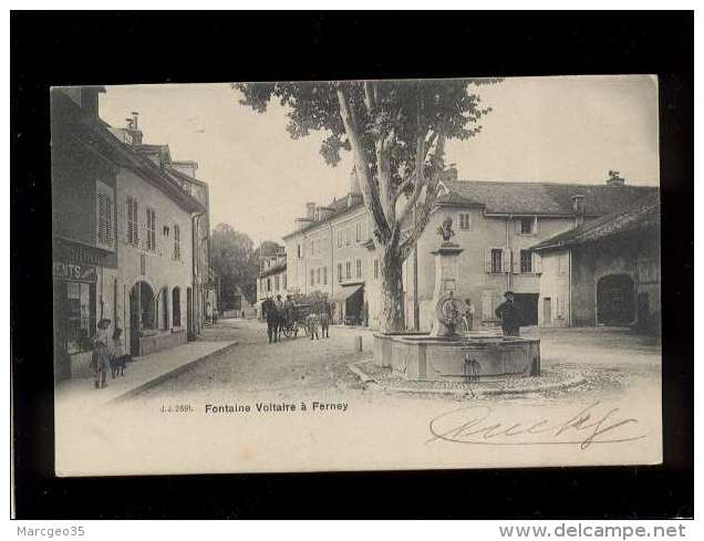 01 Faontaine Voltaire à Ferney édit. J.J. N° 2691 Attelage De Livraison , Magasin Vetements , Précurseur - Ferney-Voltaire