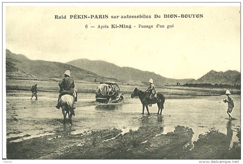 Raid PEKIN-PARIS Sur Auto De DION-BOUTON Après KI-MING  Passage D´un Gué   N°6  J BARREAU Paris éditeur - China