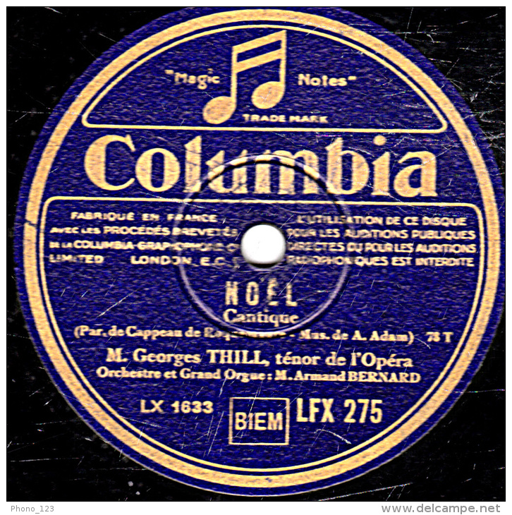 78 Trs - 30 Cm - état B - Georges THILL -  NOËL Cantique - AGNUS DEI - 78 T - Disques Pour Gramophone