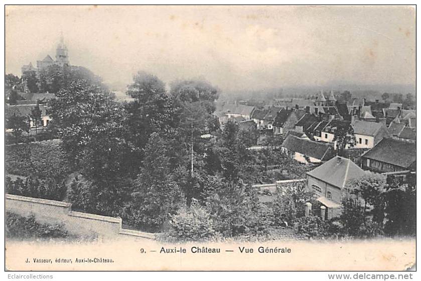 Auxy Le Château    62     Vue Générale - Auxi Le Chateau