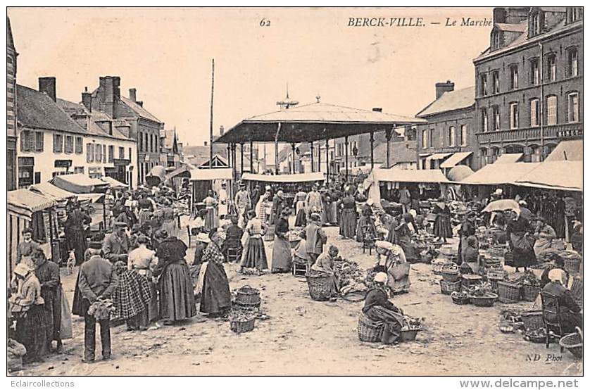 Berck     62     Le Marché - Berck