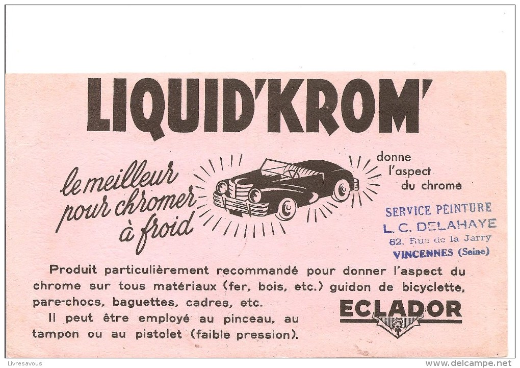 Buvard ECLADOR Liquid´krom Le Meilleur Pour Chromer à Froid Des Années 1960 Environ - Automobile