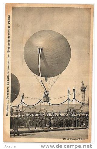 CPA BORDEAUX .- Concours De Ballons Pendant Les Fetes  (192510) - Autres & Non Classés