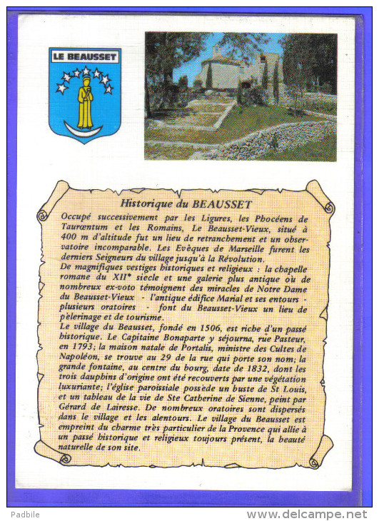 Carte Postale 83. Le Beausset  L'historique   Trés Beau Plan - Le Beausset