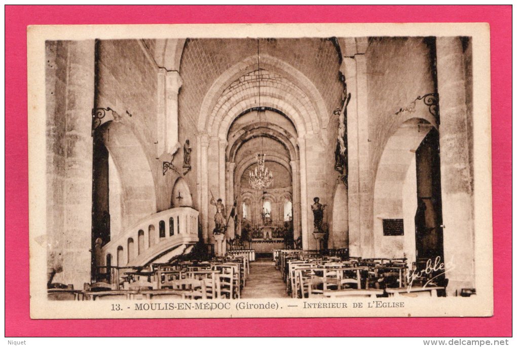 33 GIRONDE MOULIS-en-MEDOC, Intérieur De L'Eglise, (Renaud-Buzaud, Bordeaux) - Autres & Non Classés