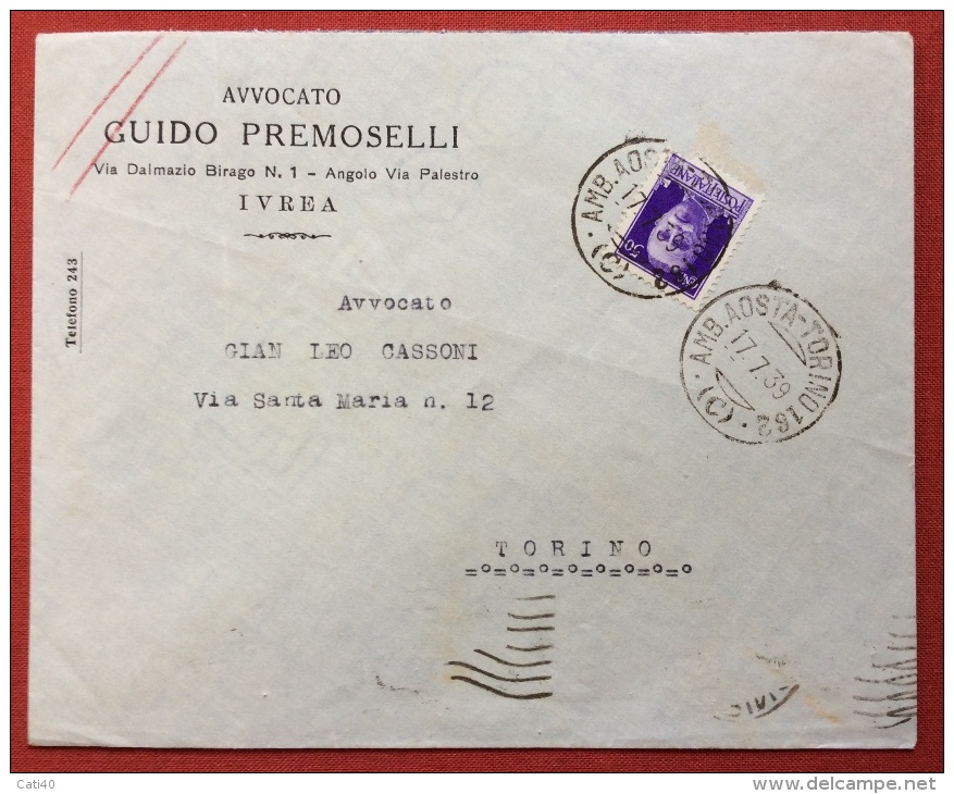 AMBULANTE  AMB.AOSTA - TORINO 162 (C) SU BUSTA  PER TORINO DELL' AVVOCATO GUIDO PREMOSELLI DI IVREA - 17/7/39 - Storia Postale