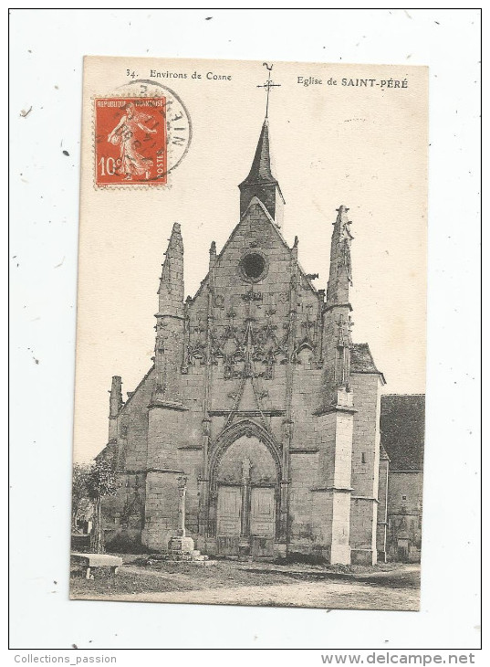 Cp , 58 , église De SAINT PERE , Environs De COSNE , Voyagée 1911 - Other & Unclassified