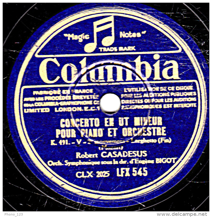 78 Trs 30 Cm état TB Robert CASADESUS  CONCERTO EN UT MINEUR  PIANO ORCH 2e Mouv.Larghetto Fin 3e Allegretto 1re Partie - 78 Rpm - Schellackplatten