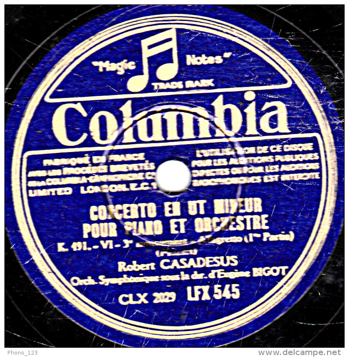 78 Trs 30 Cm état TB Robert CASADESUS  CONCERTO EN UT MINEUR  PIANO ORCH 2e Mouv.Larghetto Fin 3e Allegretto 1re Partie - 78 Rpm - Schellackplatten