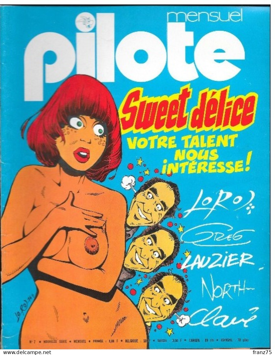 Mensuel PILOTE-N°7- Nouvelle Série-1974-TBE - Pilote
