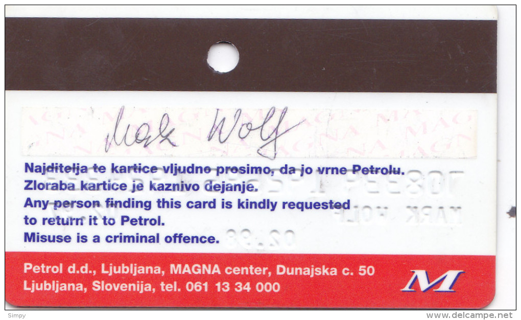 SloveniaFuel  Credit Card For Gasoline Petrol  MAGNA - Cartes De Crédit (expiration Min. 10 Ans)