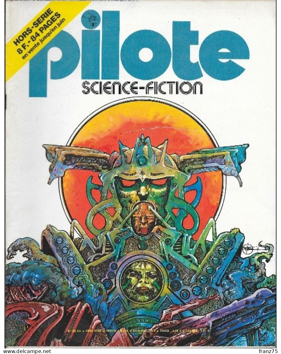 PILOTE-N°35bis-hors Série S.F.-1976--TBE - Pilote