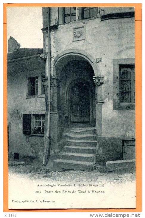 PBN-01  Porte Des Etats De Vaud à Moudon. Archéologie Vaudoise.  Cachets Payerne Et L'Isle 1906 - L'Isle