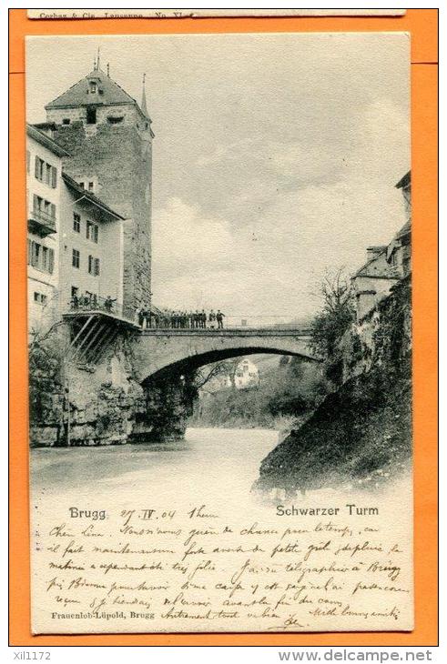 PBN-02 Der Schwarzer Turm In Brugg. Pioneer. Gelaufen In 1904 - Brugg