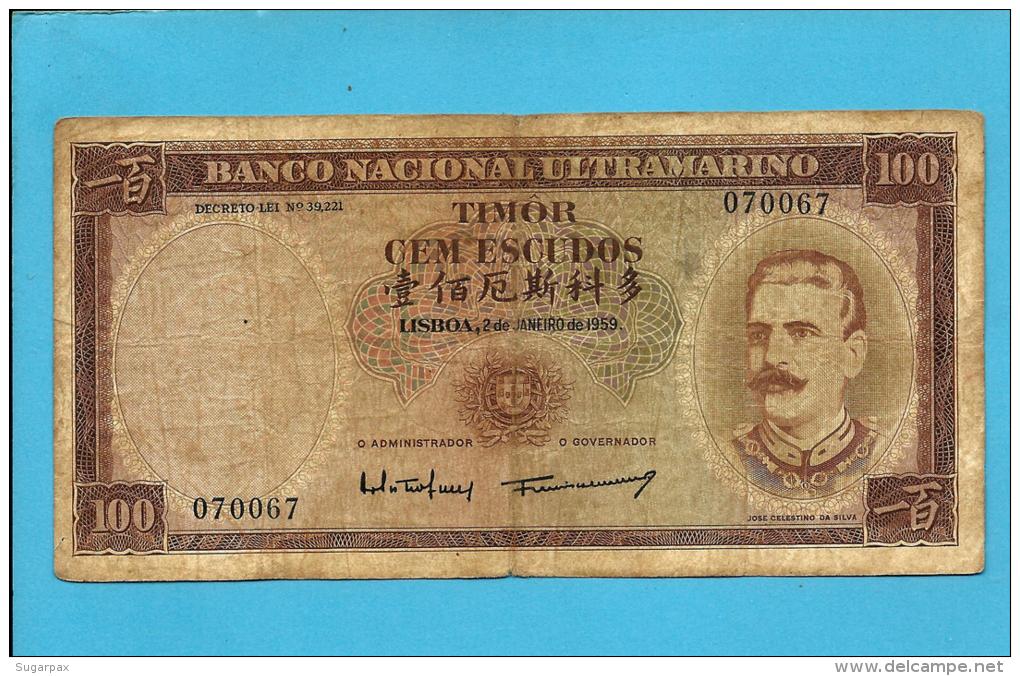 TIMOR - 100 ESCUDOS - 02.01.1959 - P 24 - Sign. 2 - JOSÉ CELESTINO DA SILVA - PORTUGAL - Timor