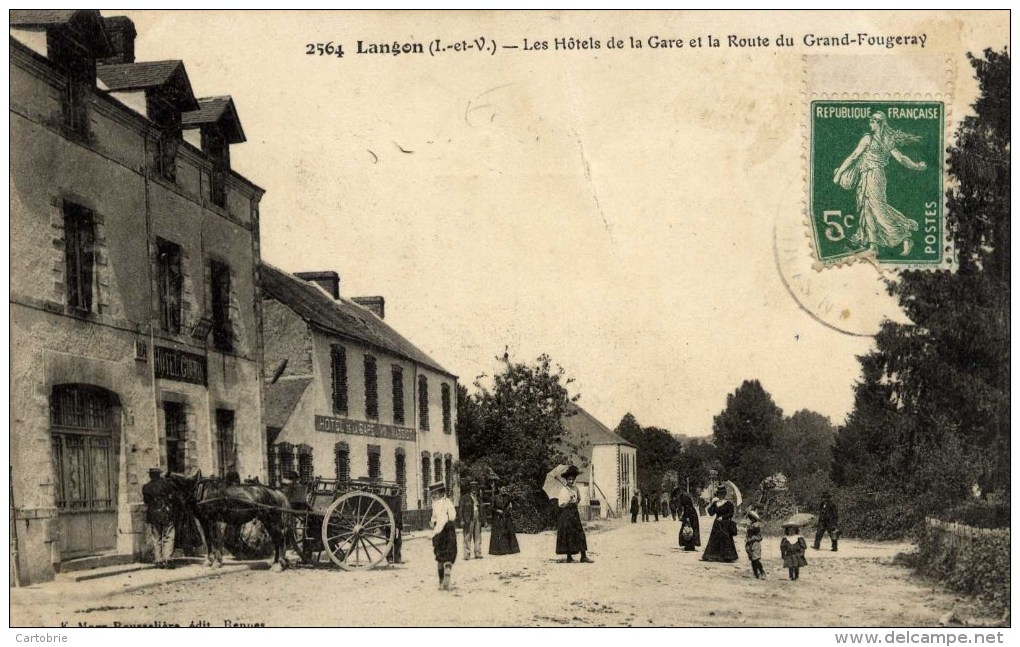 35 - LANGON - Les Hôtels De La Gare Et La Route Du Grand-Fougeray - Très Animée - Autres & Non Classés