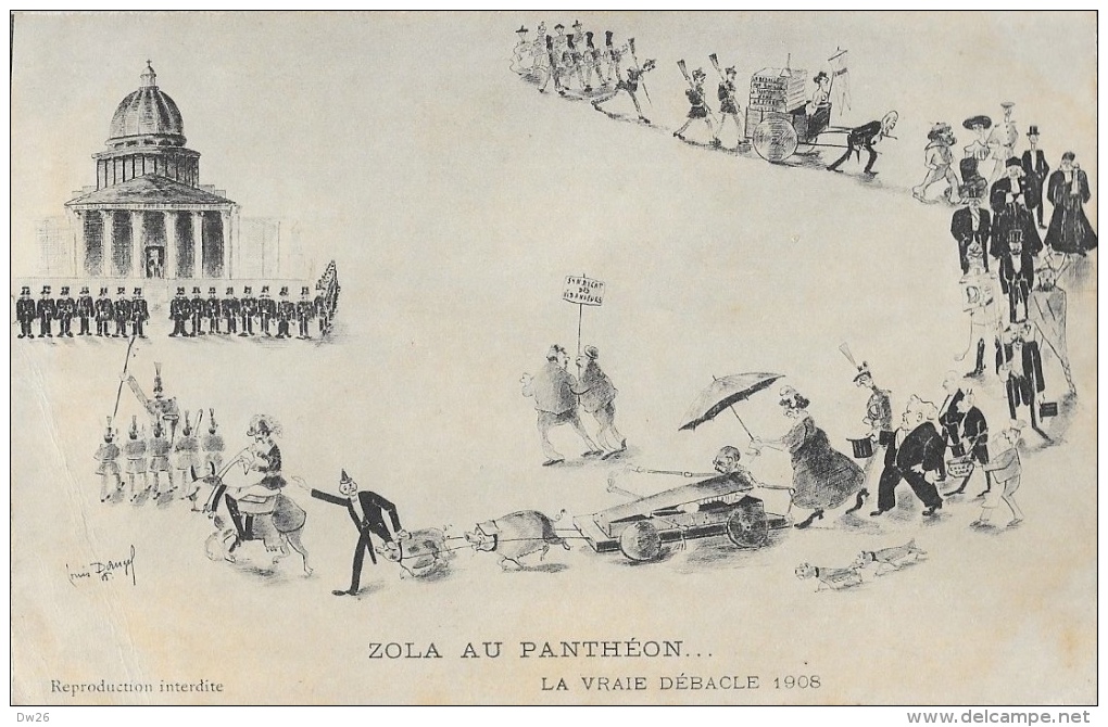 Illustration Humoristique De Louis Dangel: Zola Au Panthéon... La Vraie Débâcle 1908 - Carte Non Circulée - Satirisch