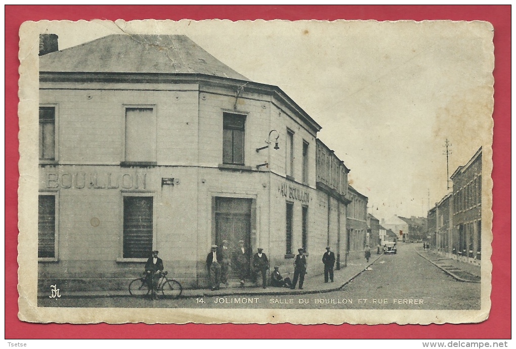 Jolimont - Salle Du Bouillon Et Rue Ferrer ( Voir Verso ) - Manage