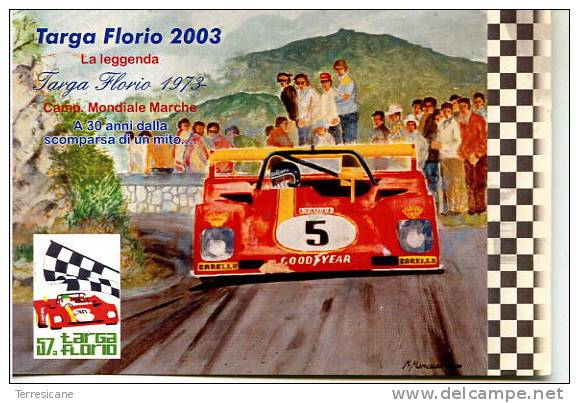 TARGA FLORIO 2003 LA LEGGENDA COMMEMORATIVA 57 AFFRANCATA BOLLO TERMINI FERRARI 312 MERZARIO - Altri & Non Classificati