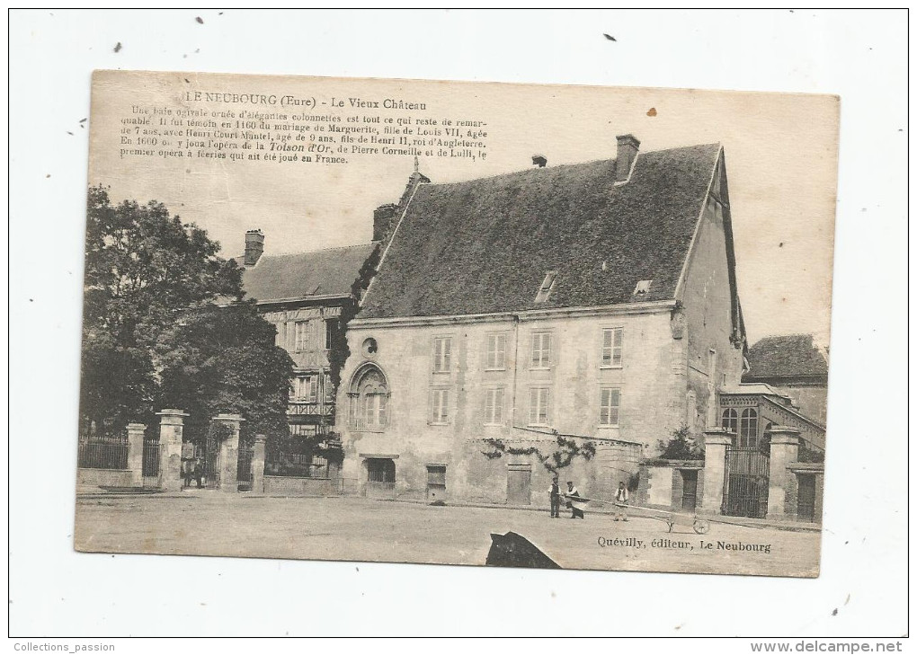 Cp , 27 , LE NEUBOURG , Le Vieux Château , Ed : Qiuévilly , Voyagée 1926 - Le Neubourg