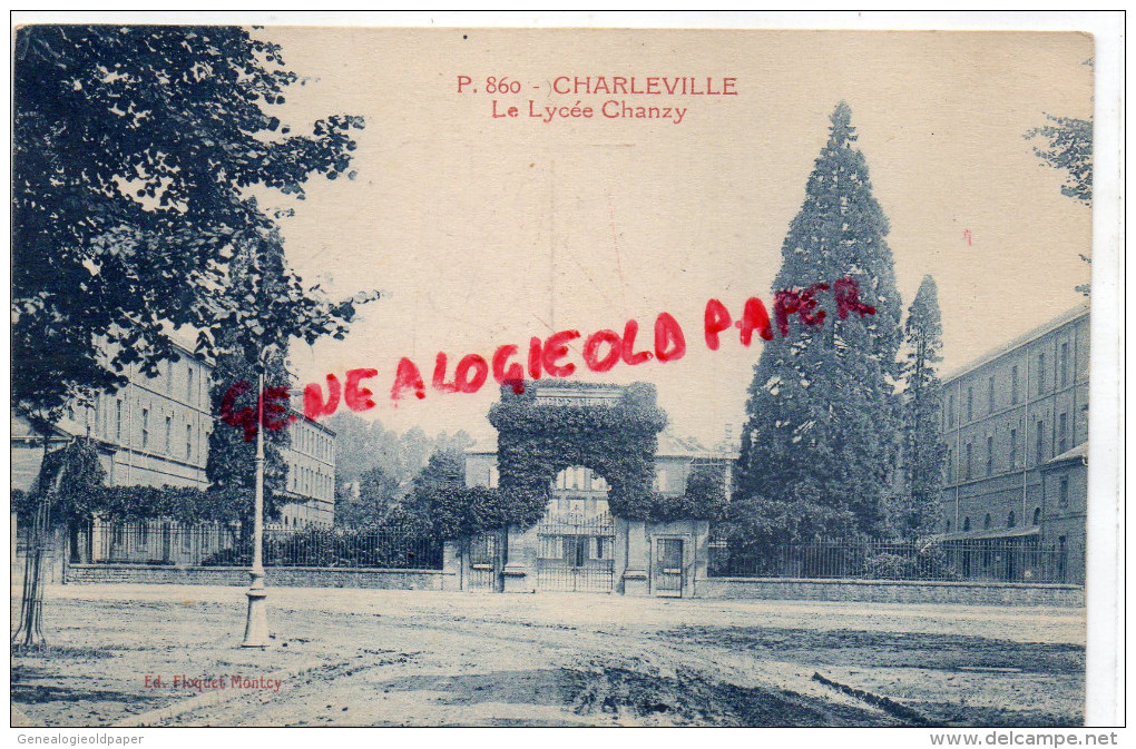 08 - CHARLEVILLE - LE LYCEE CHANZY - EDITEUR FLOQUET MONTCY - Charleville