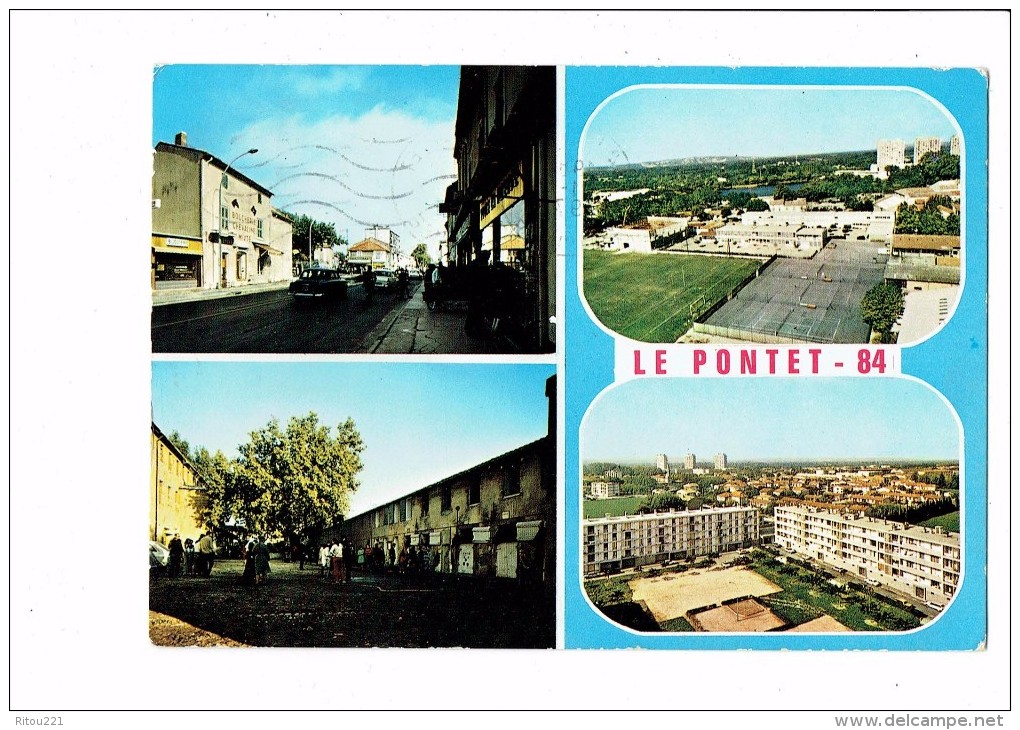 Cpsm - 84 - LE PONTET - Multivues - Stade Football Tennis / Boucherie Chevaline / Immeubles - 1972 - - Le Pontet