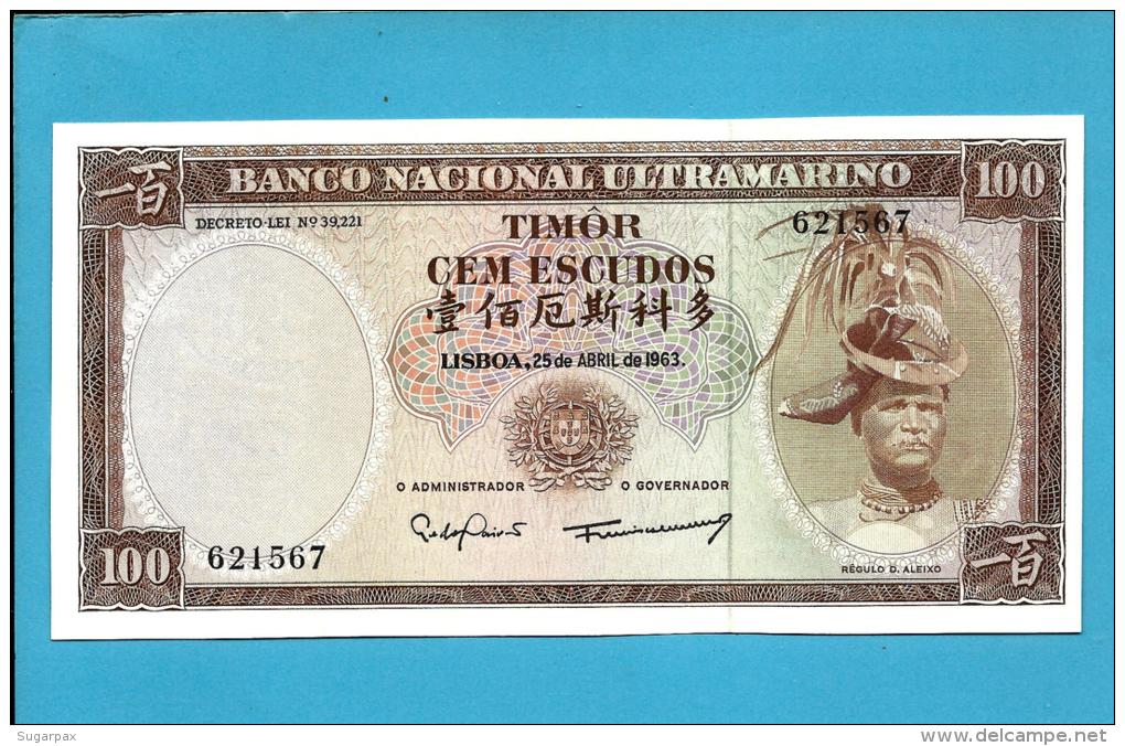 TIMOR - 100 ESCUDOS - 25.04.1963 - P 28 - Sign. 8 - UNC - REGULO D. ALEIXO - PORTUGAL - Timor