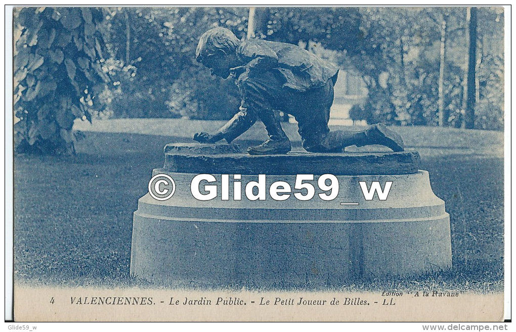 VALENCIENNES - Le Jardin Public - Le Petit Joueur De Billes - N° 4 - Valenciennes