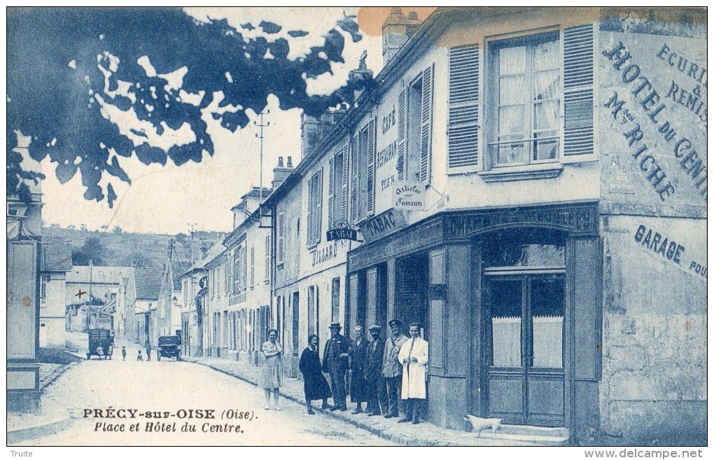 PRECY-SUR-OISE PLACE ET HOTEL DU CENTRE - Précy-sur-Oise