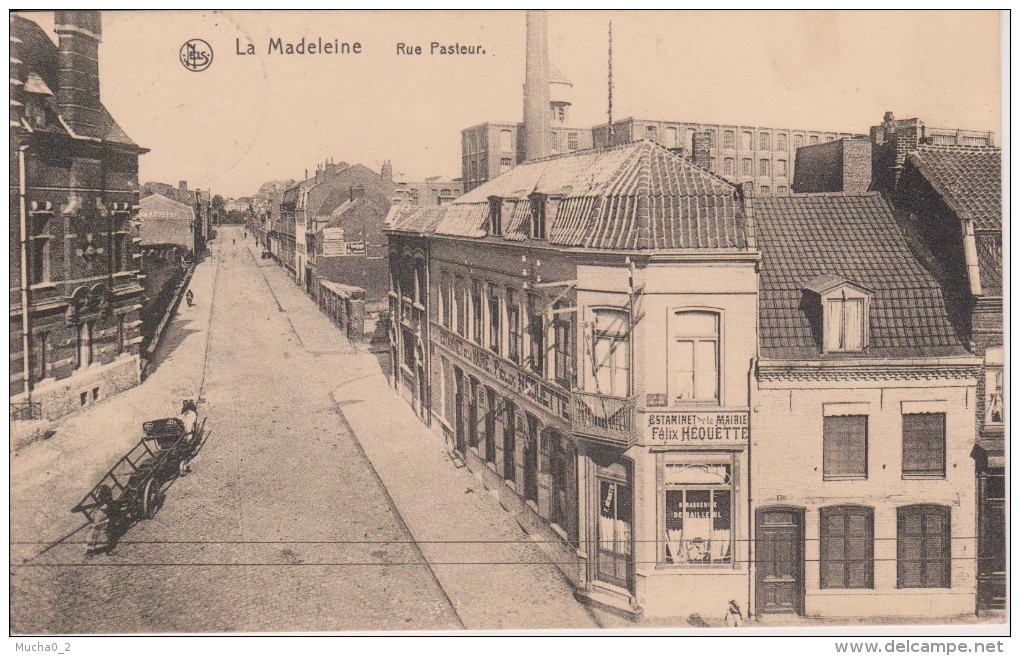 59-LA MADELEINE- La Rue Pasteur - Nels - La Madeleine