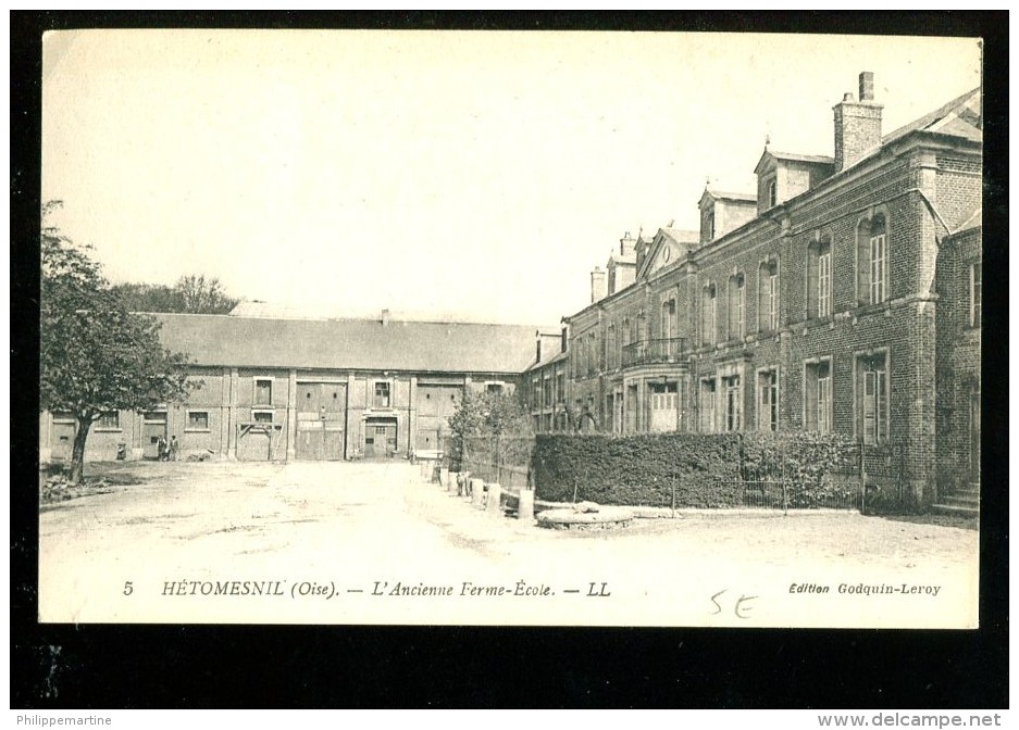 60 - Hétomesnil : L'Ancienne Ferme Ecole - Autres & Non Classés