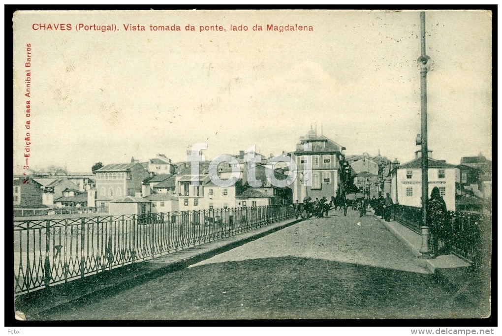 1909 OLD POSTCARD CHAVES TRAS OS MONTES PORTUGAL CARTE POSTAL TIMBRE STAMPED - Vila Real