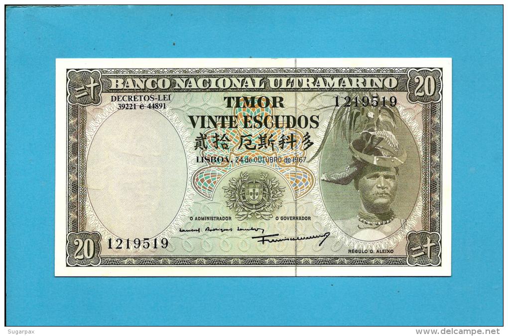 TIMOR - 20 ESCUDOS - 24.10.1967 - UNC - P 26 - Sign. 7 - 7 Digit - REGULO D. ALEIXO - PORTUGAL - Timor