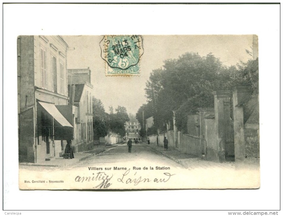 CP - VILLIERS SUR MARNE (94) RUE DE LA STATION - Villiers Sur Marne