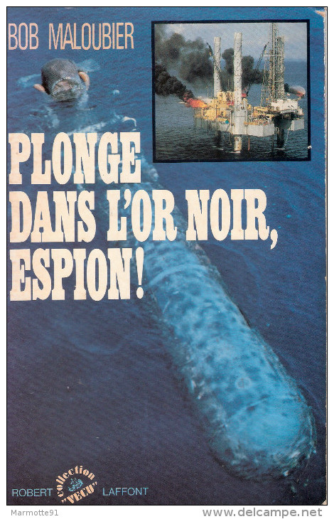 BOB MALOUBIER PLONGE DANS OR NOIR ESPION SERVICE SECRET ACTION CHOC NAGEUR COMBAT DEDICAE ENVOI - Frans