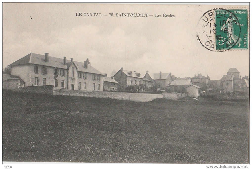 15 - SAINT-MAMET-LA-SALVETAT - Les Ecoles - Saint-Mamet-la-Salvetat