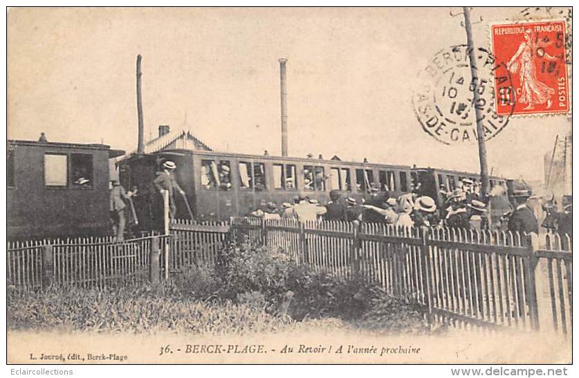 Berck    62   Départ Du Tortillard. A L'année Prochaine - Berck