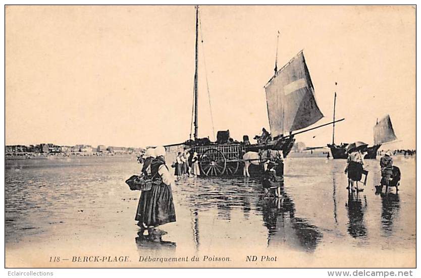 Berck    62    Scène Et Thème Pêche:   Débarquement Du Poisson - Berck