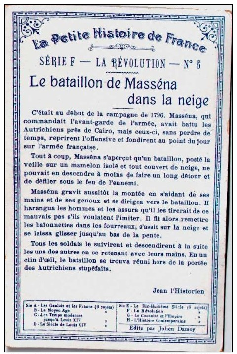 Chromo LA PETITE HISTOIRE DE FRANCE : Bataillon De MASSENA Dans La Neige - Scans Recto-verso - Autres & Non Classés